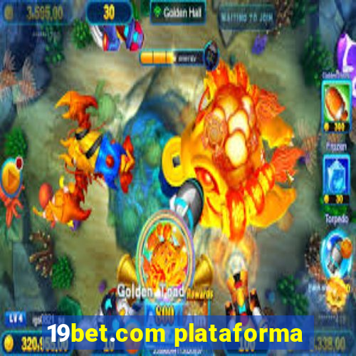 19bet.com plataforma